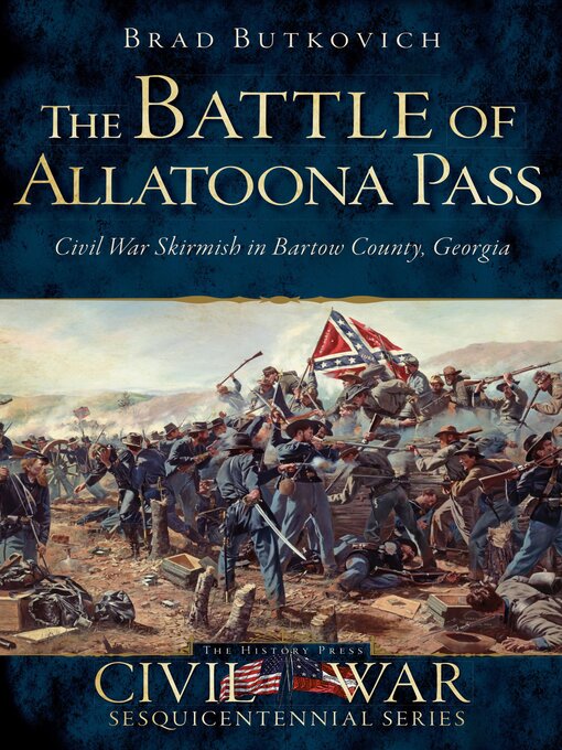Cover image for The Battle of Allatoona Pass